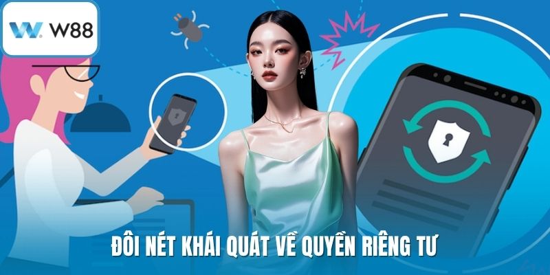 Đôi nét khái quát về quyền riêng tư