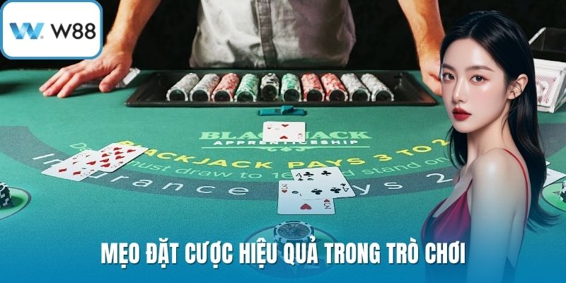 Mẹo đặt cược hiệu quả trong trò chơi