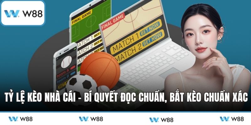 Tỷ lệ kèo nhà cái